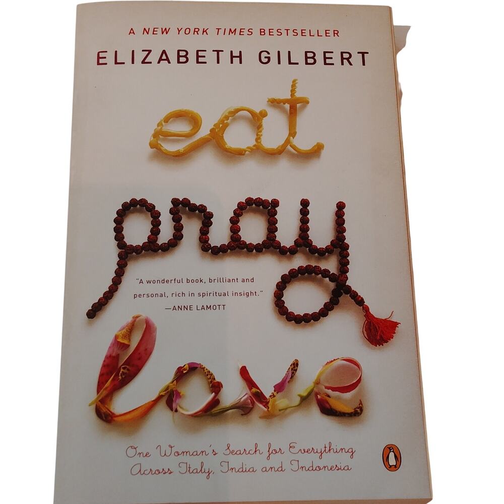 Eat Pray Love - Elizabeth Gilbert 2007 Paperback – Memoir, Travel, Spirituality